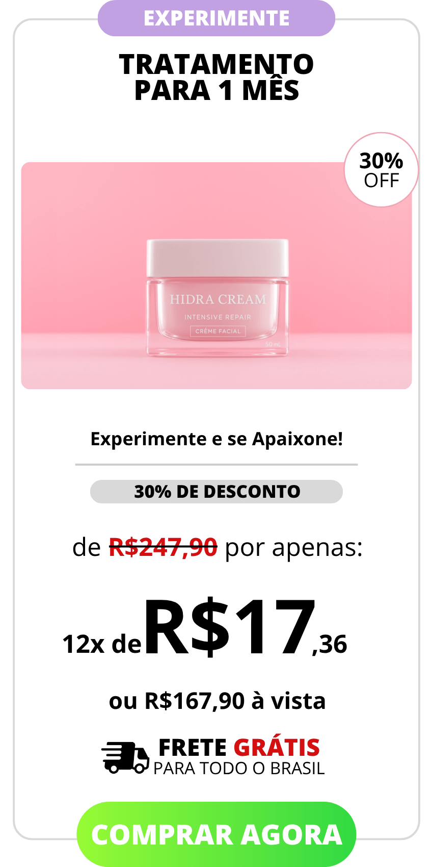 Primeira oferta do Hidra Cream