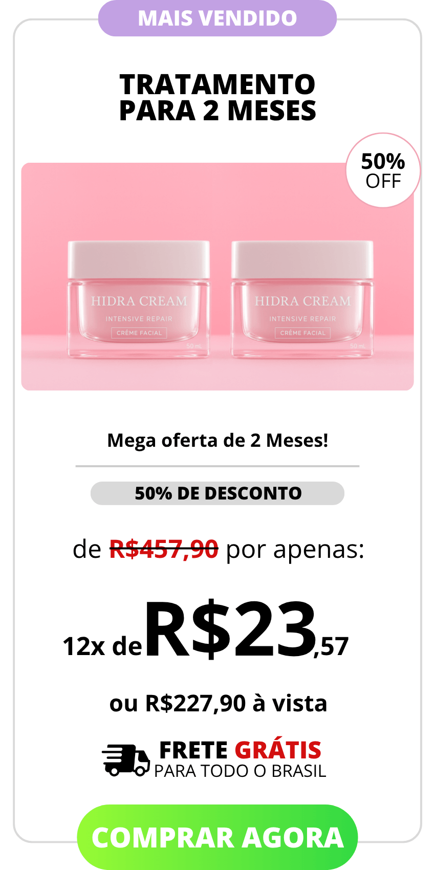 Segunda oferta do Hidra Cream