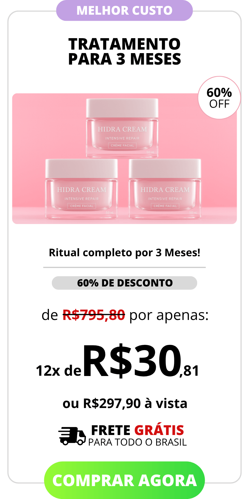 Terceira oferta do Hidra Cream